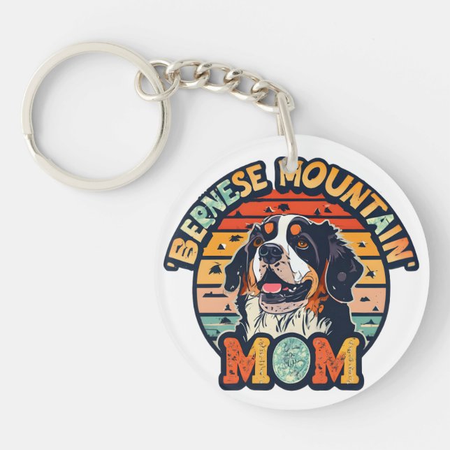 Bernese Mountain Mom: Where Love and Style Collide Keychain (Front)