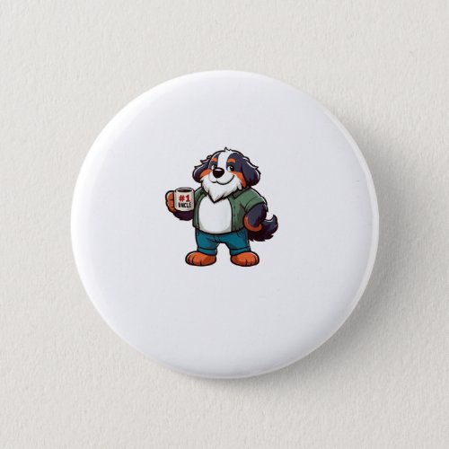 Bernese Mountain Uncle Dog Funny Family  Button