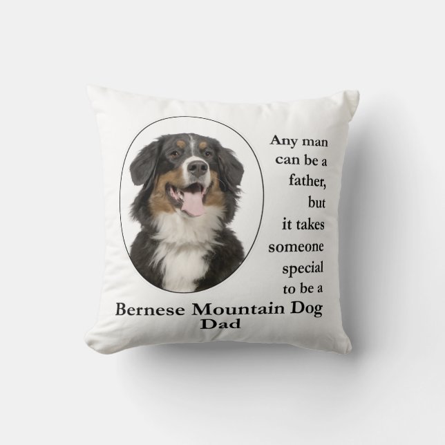 Bernese Mt. Dog Dad Throw Pillow (Front)