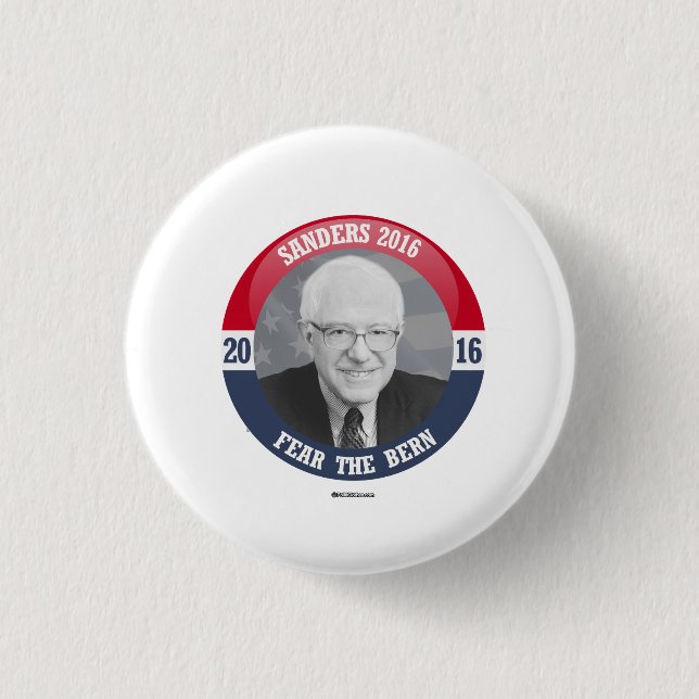 Bernie Button - Fear the Bern (Front)