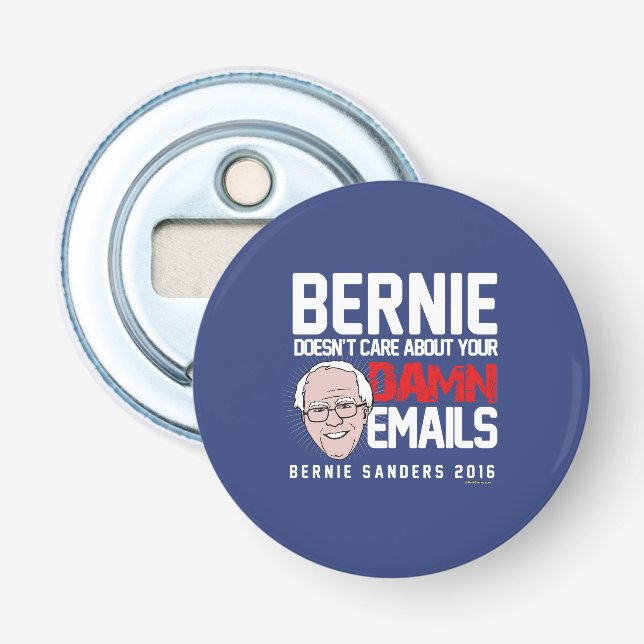 Bernie Doesn't Care about Your Emails Bottle Opener (Front)