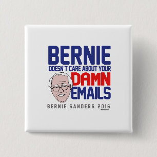 Bernie doesn't care about your emails button