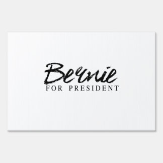 Bernie For President Signature Sign