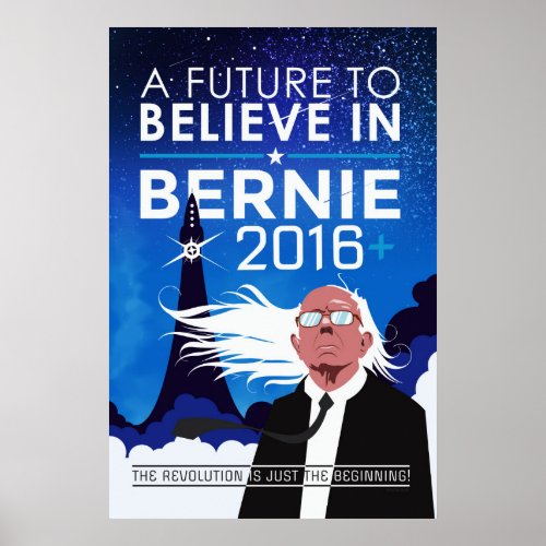 Bernie _ Future to Believe In Poster