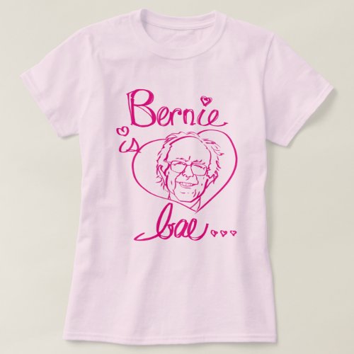 Bernie is Bae Womens Tee