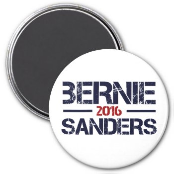 Bernie Sanders 2016 Magnet by EST_Design at Zazzle