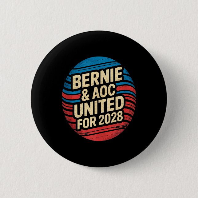 Bernie Sanders And Aoc 2028 For President Campaign Button (Front)