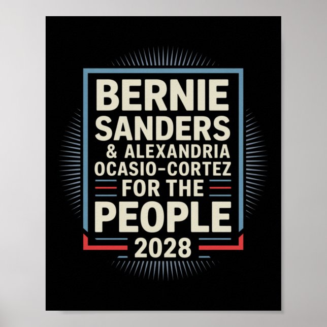 Bernie Sanders And Aoc 2028 For President Campaign Poster (Front)