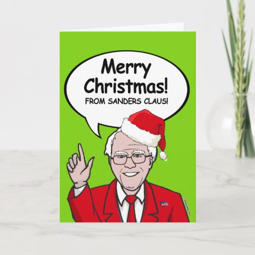Bernie Sanders Christmas Card _ Sanders Claus _ Me