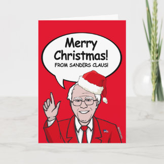 Bernie Sanders Christmas Card - Sanders Claus - Me