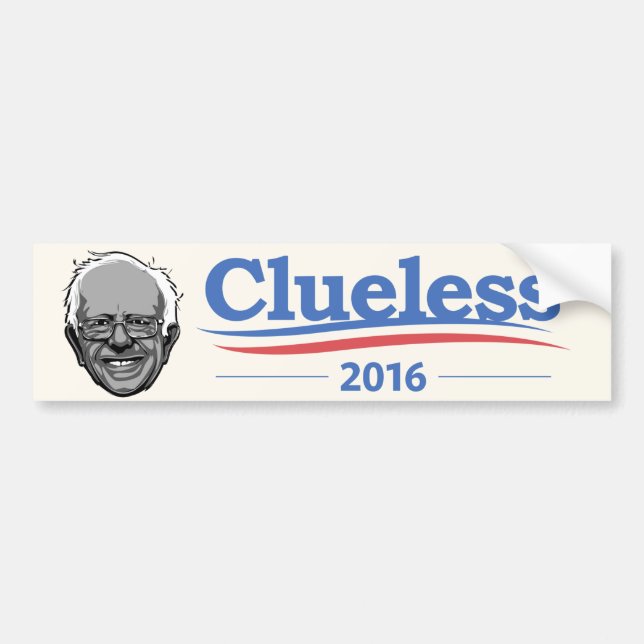 Bernie Sanders - Clueless Bumper Sticker (Front)