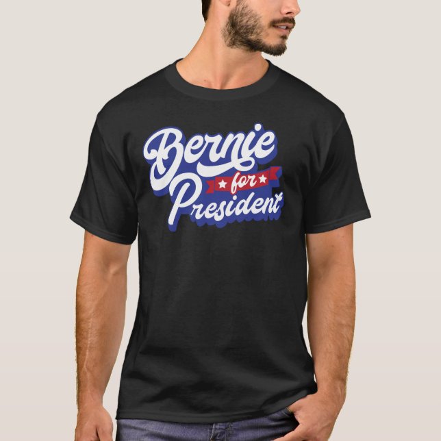 Bernie Sanders for President 2020 Gift for T-Shirt (Front)