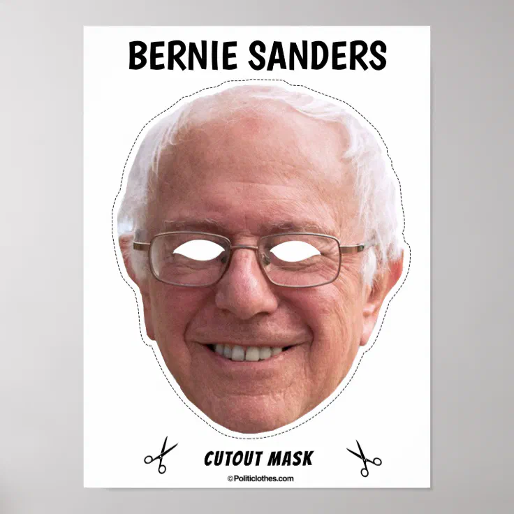 BERNIE SANDERS Halloween Mask Poster Zazzle