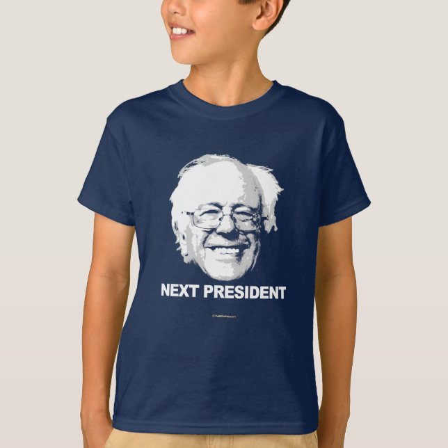 Bernie Sanders is The Next President T-Shirt (Front)