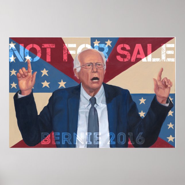 Bernie Sanders "Not for Sale" Poster (Front)