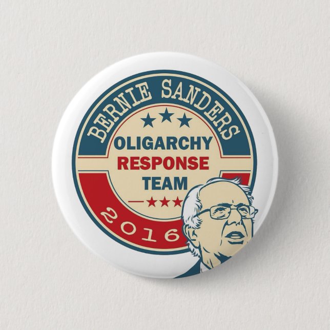 Bernie Sanders - Oligarchy Response Team Button (Front)