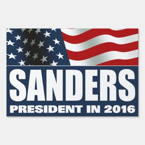 Bernie Sanders President 2016 American FLAG Yard Sign