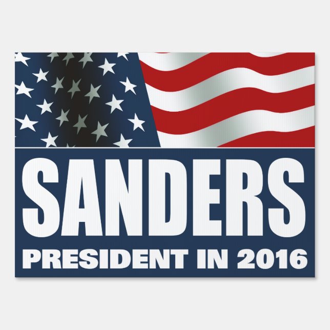Bernie Sanders President 2016 Sign (Front)