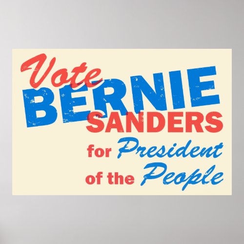 Bernie Sanders President of the People V5 Poster