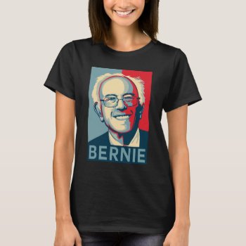 Bernie Sanders Shirt | Hope Portrait Women's by Anything_Goes at Zazzle