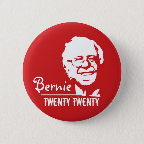 Bernie Sanders Twenty Twenty Button