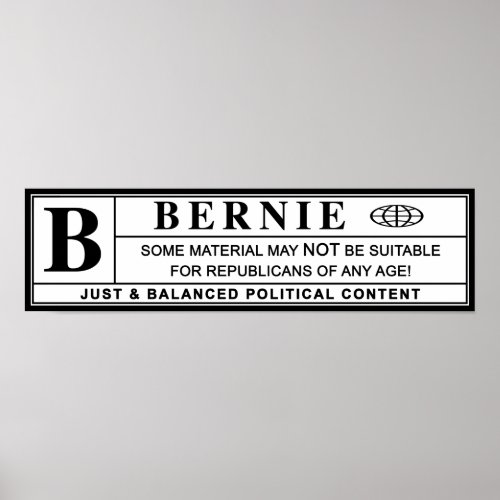 Bernie Sanders Warning Label Poster