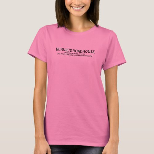 Bernies Roadhouse T_shirt