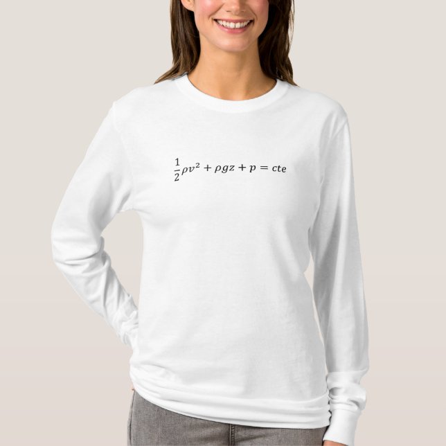 bernoulli equation of fluid dynamics, engineering T-Shirt (Front)