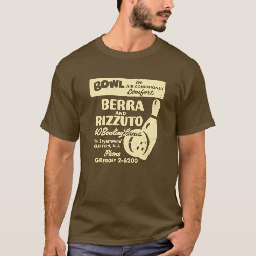 BERRA AND RIZZUTO BOWLING LANES T_Shirt