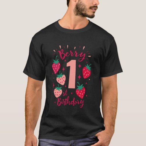 Berry 1st Birthday For Mom And Dad Strawberry Firs T-Shirt