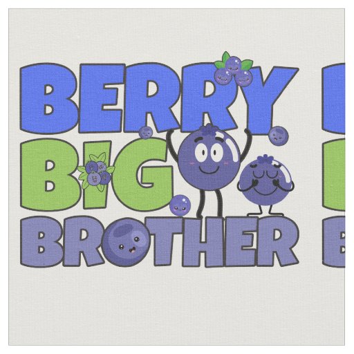 Berry Big Brother - Sibling Blueberry Pun Fabric