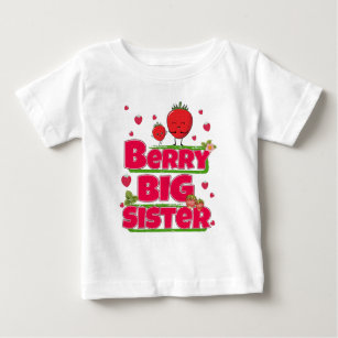 Berry Big Sister - Cute Strawberry Pun Baby T-Shirt