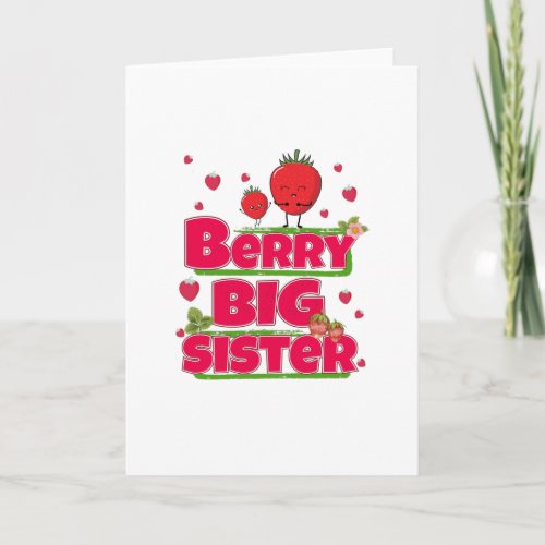 Berry Big Sister _ Cute Strawberry Pun Card