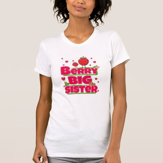 Berry Big Sister - Cute Strawberry Pun T-Shirt (Front)