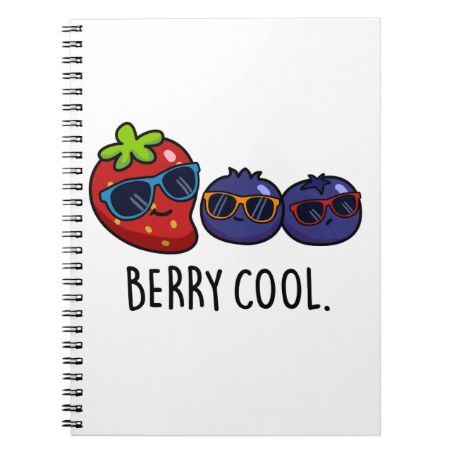 Berry Cool Funny Strawberry Blueberry Pun  Notebook (Front)