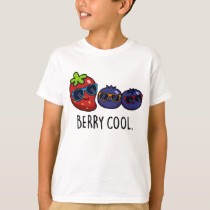 Berry Cool Funny Strawberry Blueberry Pun  T-Shirt
