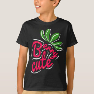 Berry Cute Strawberry Fruit Lovers T-Shirt