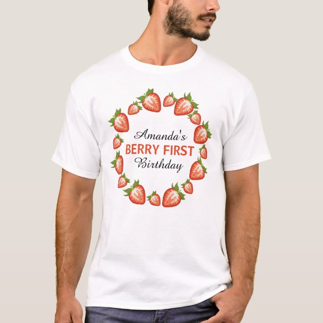 Berry first birthday Berry Girl red Strawberries T-Shirt (Front)