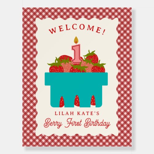 Berry First Birthday Strawberry Basket Welcome Foam Board