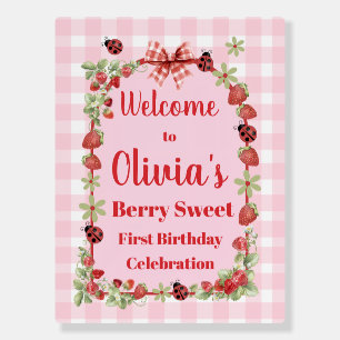 Berry First Welcome Sign