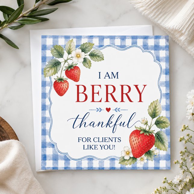 Berry Grateful Strawberry Client Appreciation Note Card (Berry Thankful Strawberry Pop By Card)