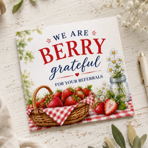 Berry Grateful Strawberry Referral Pop By Note Card