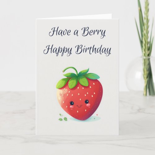 Berry Happy Birthday  Strawberry Birthday Card