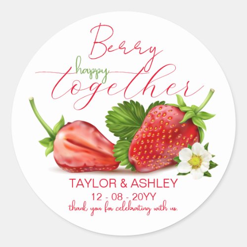 Berry Happy Together Wedding Classic Round Sticker