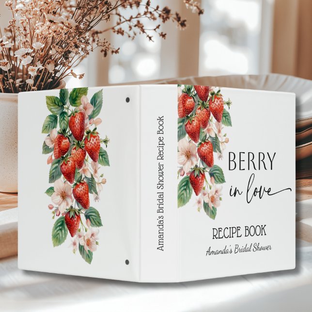 Berry in Love Strawberry Bridal Shower Recipe Book 3 Ring Binder (Creator Uploaded)