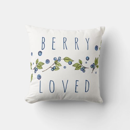 Berry Loved Blueberries Throw Pillow