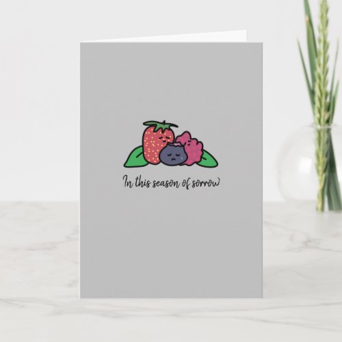 Berry Loved Cute and Heartfelt Sympathy Card