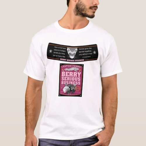 Berry Serious Business beer label T_Shirt