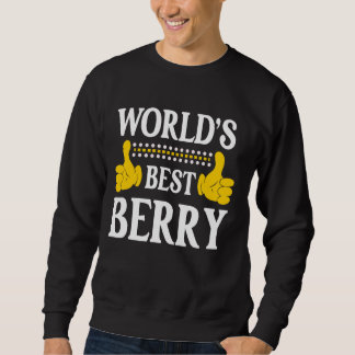 Berry Surname Funny Team Family Last Name World's Sweatshirt