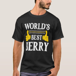 Berry Surname Funny Team Family Last Name World's  T-Shirt